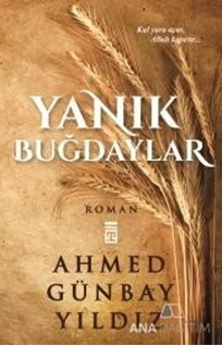 Yanık Buğdaylar