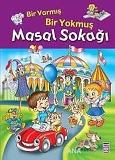 Masal Sokağı- Bir Varmış Bir Yokmuş