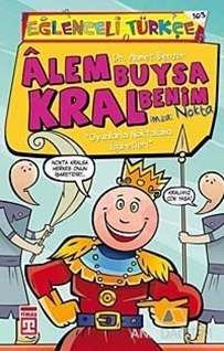 Alem Buysa Kral Benim İmza Nokta (Eski)