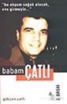 Babam Çatlı