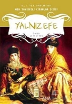 Yalnız Efe (Meb Tavsiyeli Kitaplar)