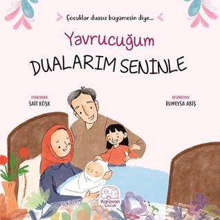 Anneciğim Babacığım Dualarım Seninle