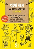 ÇİZGİ FİLM VE İLLSTRASYON EL KİTABI