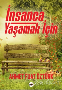 İnsanca Yaşamak İçin