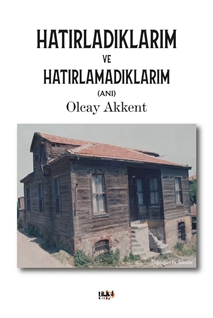 Hatırladıklarım ve Hatırlamadıklarım