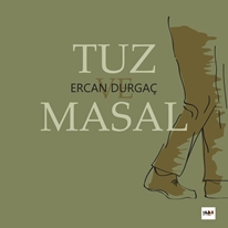 Tuz ve Masal