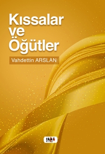 Kıssalar ve Öğütler