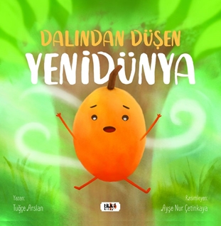 Dalından Düşen Yenidünya