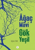 Ağaç Mavi Gök Yeşil