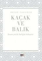 Kaçak ve Balık