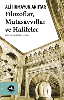 Filozoflar Mutasavvıflar Halifeler