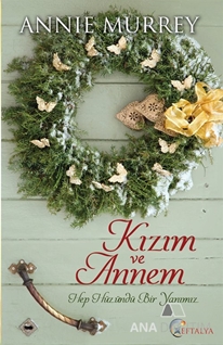 Kızım ve Annem