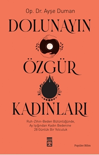 Dolunayın Özgür Kadınları