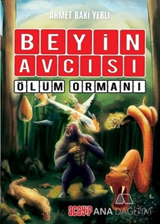 Beyin Avcısı 4 - Ölüm Ormanı