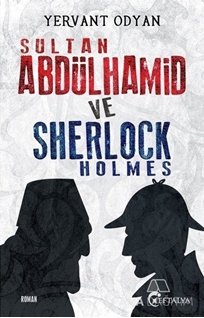 Sultan Abdülhamid ve Sherlock Holmes