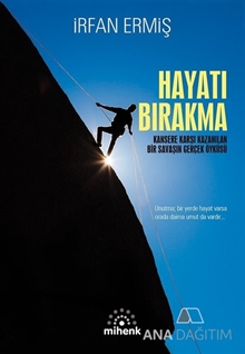 Hayatı Bırakma