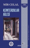 Kemterovlar Ailesi - Türk Dünyası Edebiyatı Dizisi 1