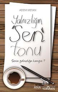 Yalnızlığın Sen Tonu