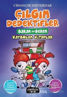 Kaybolan Kitaplar - Çılgın Dedektifler Baran ile Beren