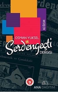 Osman Yüksel ve Serdengeçti Dergisi