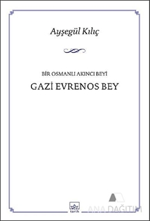 Gazi Evrenos Bey