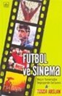 Futbol ve Sinema