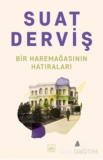 Bir Haremağasının Hatıraları