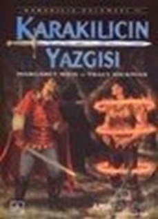 Karakılıcın Yazgısı