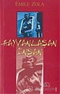 Hayvanlaşan İnsan