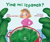 Yine mi Ispanak ?