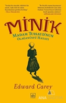 Minik - Madam Tussaud'nun Olağanüstü Hayatı