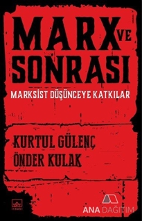 Marx ve Sonrası