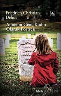 Annenin Genç Kadın Olarak Portresi