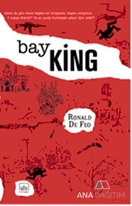 Bay King Ronald De Feo