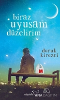 Biraz Uyusam Düzelirim