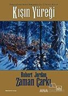 Zaman Çarkı 9. Cilt: Kışın Yüreği Zaman 2. Kitap