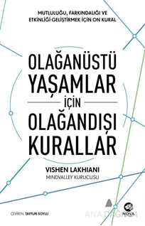 Olağanüstü Yaşamlar için Olağandışı Kurallar