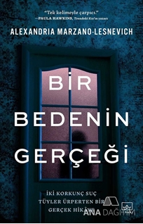 Bir Bedenin Gerçeği