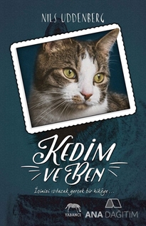 Kedim ve Ben