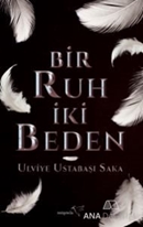 Bir Ruh İki Beden