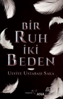 Bir Ruh İki Beden