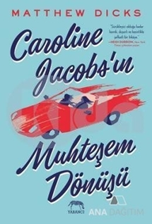 Caroline Jacobs'ın Muhteşem Dönüşü