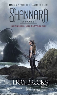 Shannara Efsanesi - Shannara'nın Elftaşları