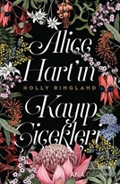 Alice Hart’ın Kayıp Çiçekleri