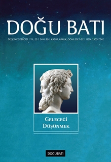 Doğu Batı Düşünce Dergisi Yıl: 25 Sayı: 99 Kasım - Aralık - Ocak 2021