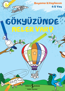 Gökyüzünde Neler Var?  – Boyama Kitaplarım 4-5 Yaş