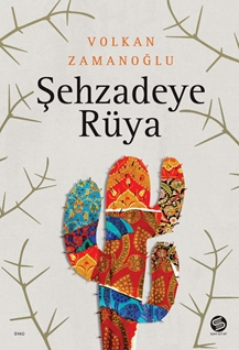 Sehzadeye Rüya