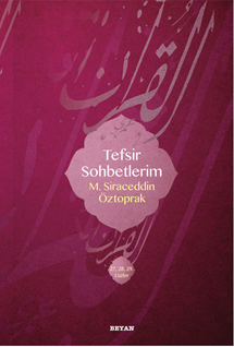 Tefsir Sohbetlerim 2