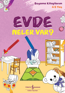 Evde Neler Var ?