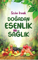 Doğadan Esenlik  Ve Sağlık